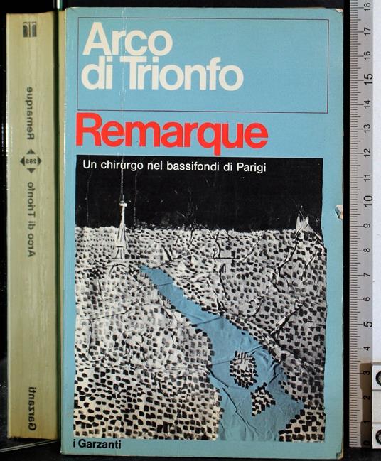 Arco di trionfo - Erich Maria Remarque - copertina