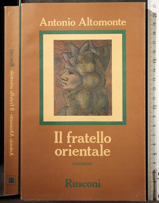 Il fratello orientale - Antonio Altomonte - copertina