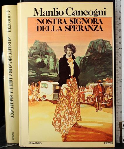 Nostra Signora della speranza - Manlio Cancogni - copertina