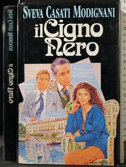 Il Cigno Nero - Sveva Casati Modignani - copertina