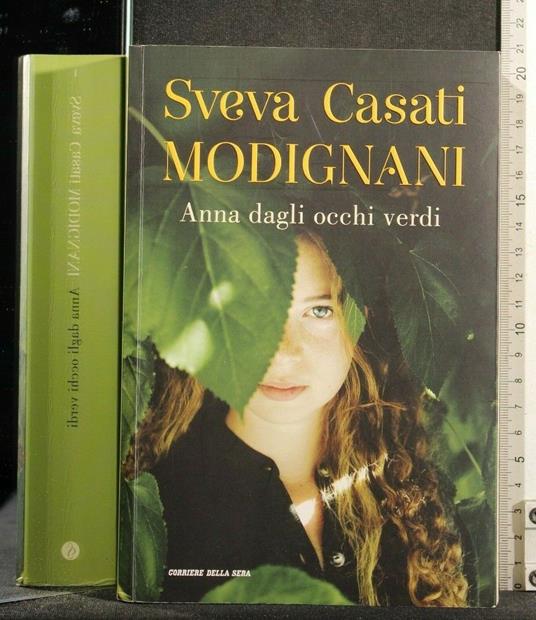 Anna Dagli Occhi Verdi - Sveva Casati Modignani - copertina