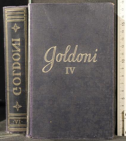 Goldoni Iv. Tutte Le - Carlo Goldoni - copertina