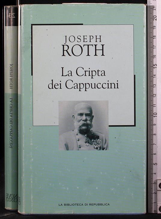 La Cripta dei Cappuccini - Joseph Roth - copertina