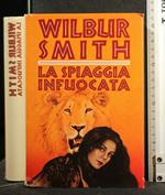 La Spiaggia Infuocata