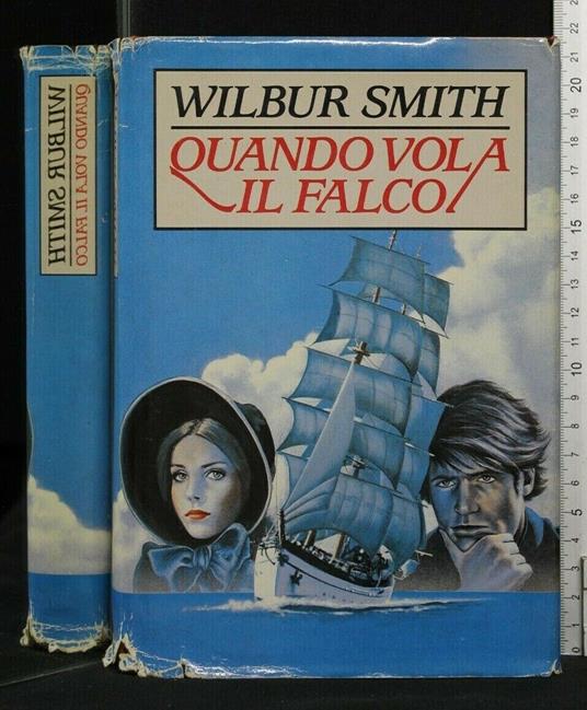 Quando Vola Il Falco - Wilbur Smith - copertina
