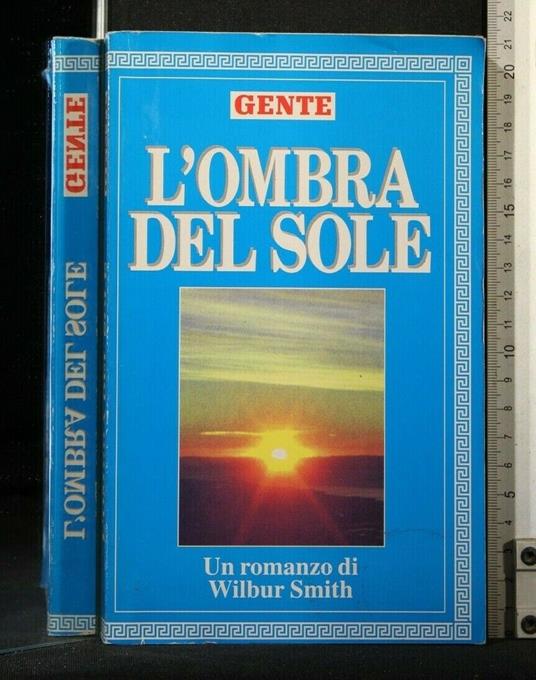 L' Ombra Del Sole - Wilbur Smith - copertina