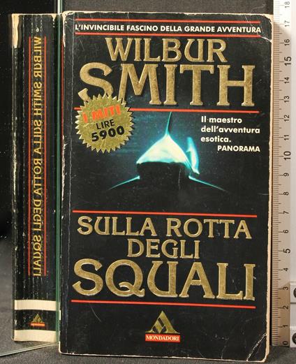 Sulla Rotta Degli - Wilbur Smith - copertina