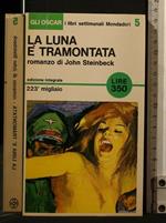La Luna è Tramontata