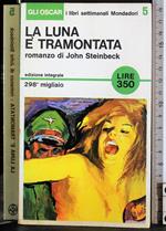 La luna è tramontata
