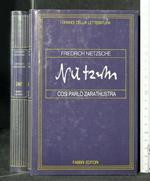 I Grandi Della Letteratura Così Parlò Zarathustra