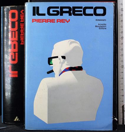 Il greco - Pierre Rey - copertina