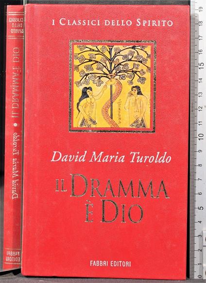 Il dramma è Dio - David Maria Turoldo - copertina
