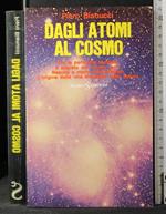 Dagli atomi al cosmo