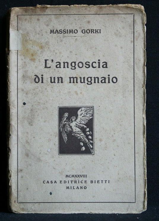 L' Angoscia di Un Mugnaio - Maksim Gorkij - copertina