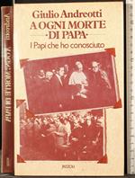 A ogni morte di Papa
