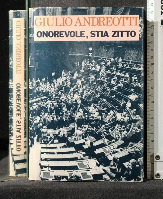 Onorevole, Stia Zitto - Giulio Andreotti - copertina