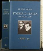 Storia D'Italia Dal 1940 a Oggi N 2 Anni '50