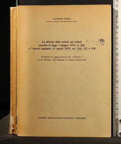 La Riforma Delle Società per Azioni Secondo La Legge 7 Giugno - Giuseppe Ferri - copertina
