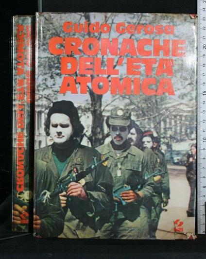 Cronache Dell'Età Atomica - Guido Gerosa - copertina