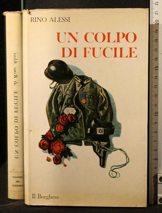 Un Colpo di Fucile - Rino Alessi - copertina