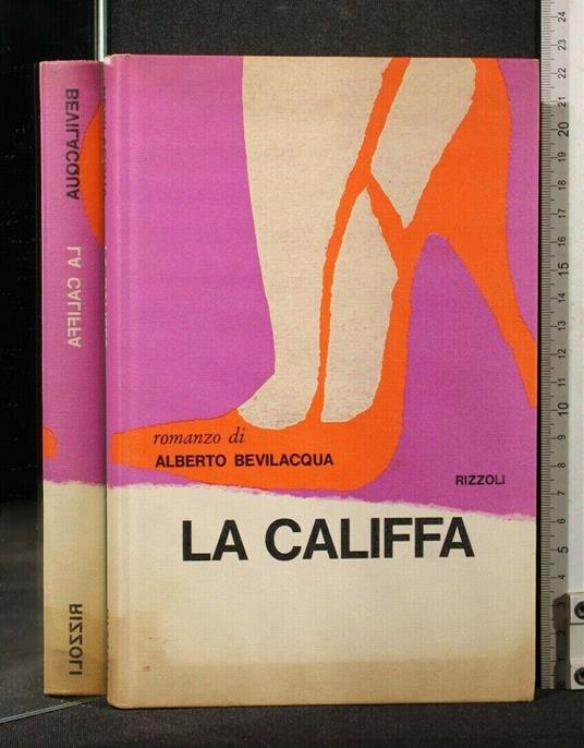 La Califfa - Alberto Bevilacqua - copertina