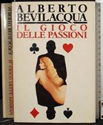 Il gioco delle passioni