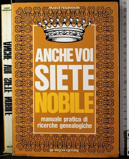 Anche voi siete nobile - Franca Feslikenian - copertina