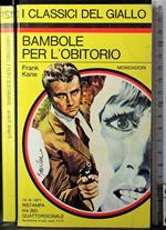 Bambole per l'obitorio