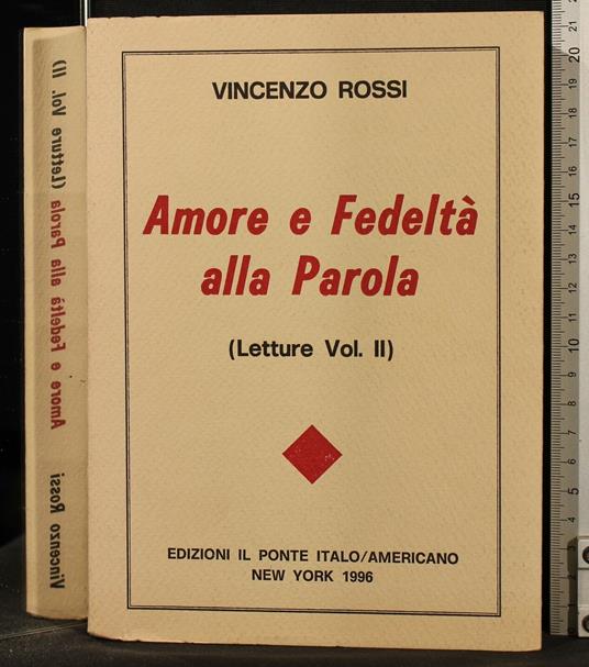 Amore e Fedeltà Alla Parola. Vol 2 - Vincenzo Rossi - copertina