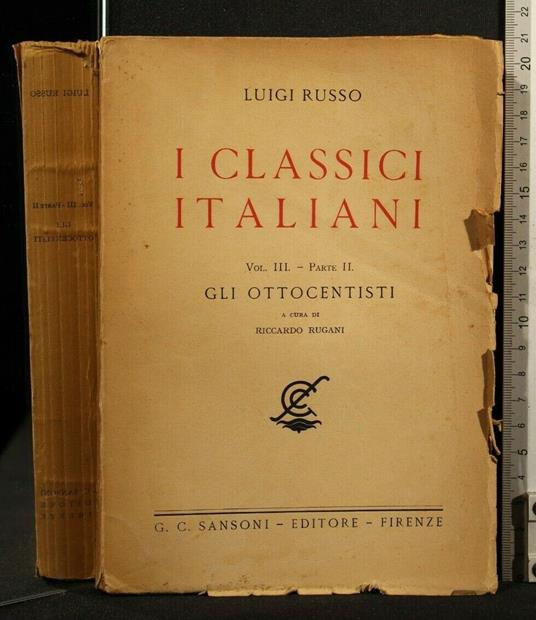 I Classici Italiani. Vol 3, Parte 2. Luigi Russo. Sansoni - Luigi Russo - copertina