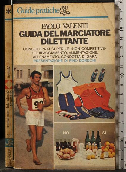 Guida Del Marciatore - Paolo Valenti - copertina