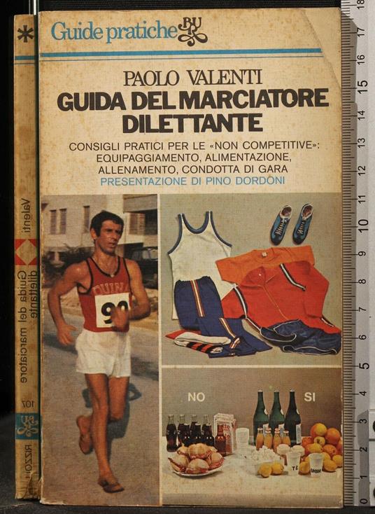 Guida Del Marciatore - Paolo Valenti - copertina