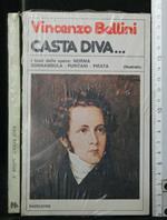 Casta Diva..