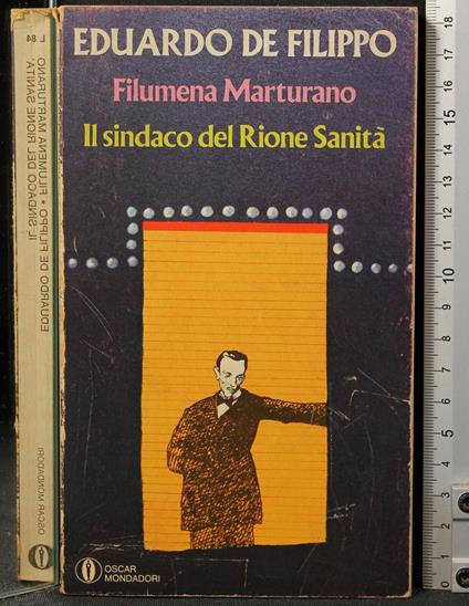 Filumena Marturano. Il Sindaco Del Rione - Eduardo De Filippo - copertina