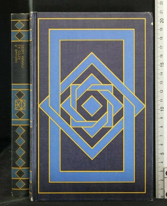 La Città Degli Amanti - Riccardo Bacchelli - copertina