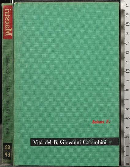 Vita Del B Giovanni Colombini - Feo Belcari - copertina