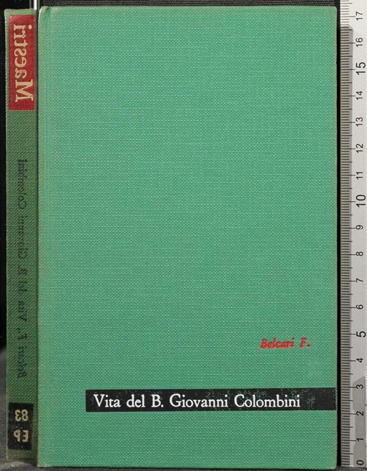 Vita Del B Giovanni Colombini - Feo Belcari - copertina