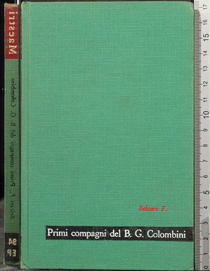 Primi Compagni Del B G Colombini - Feo Belcari - copertina