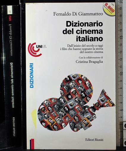 Dizionario del cinema italiano - Fernaldo Di Giammatteo - copertina