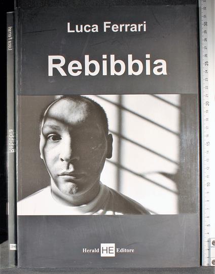 Rebibbia - Luca Ferrari - copertina