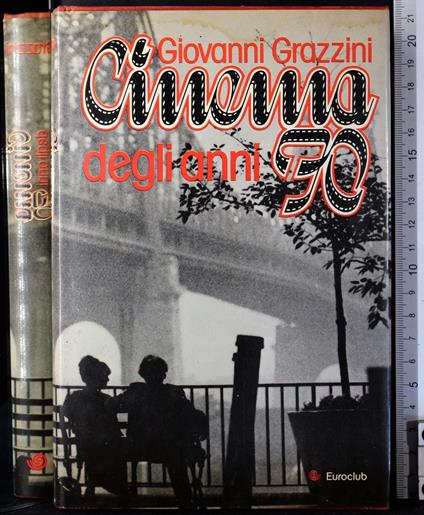 Cinema degli anni 70 - Giovanni Grazzini - copertina