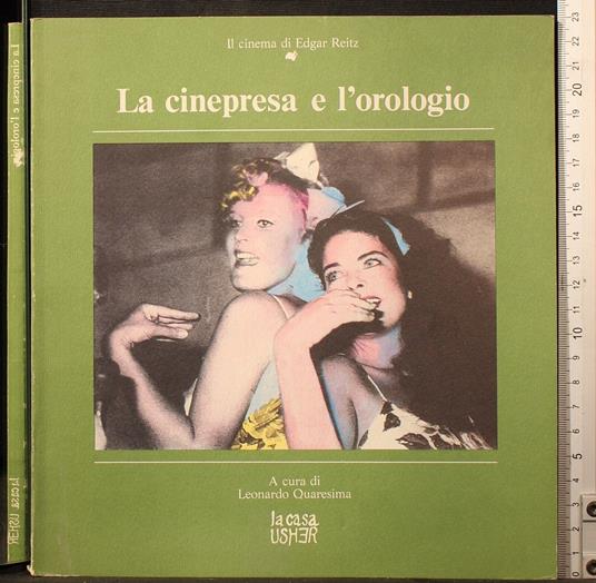 La cinepresa e l'orologio - Leonardo Quaresima - copertina