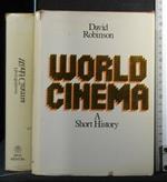 World Cinema a Short History