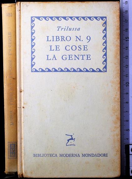 Libro n 9. Le cose. La gente - Trilussa - copertina