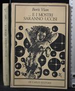 E i mostri saranno uccisi