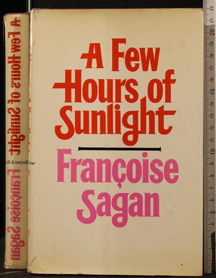 A Few Hours Of - Françoise Sagan - copertina