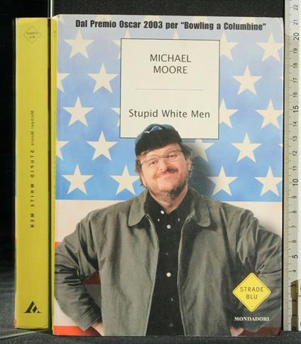 Stupid White Man - Michael Moore - copertina