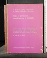 Città e Territorio: Pianificazione e Conflitto