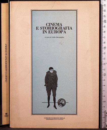 Cinema e storiografia in Europa - Antonio Bernardini - copertina