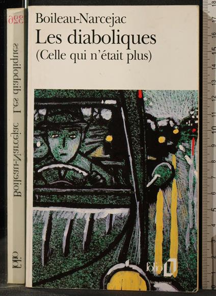 Les Diaboliques. Celle Qui N'Etait - Nicolas Boileau - copertina
